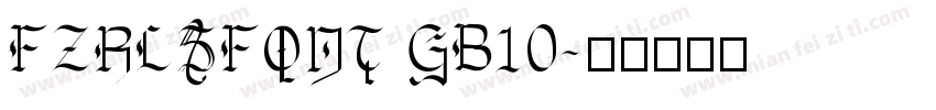 FZRLSFONT GB10字体转换